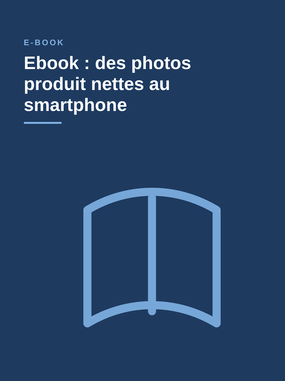 Ebook : des photos produit nettes au smartphone