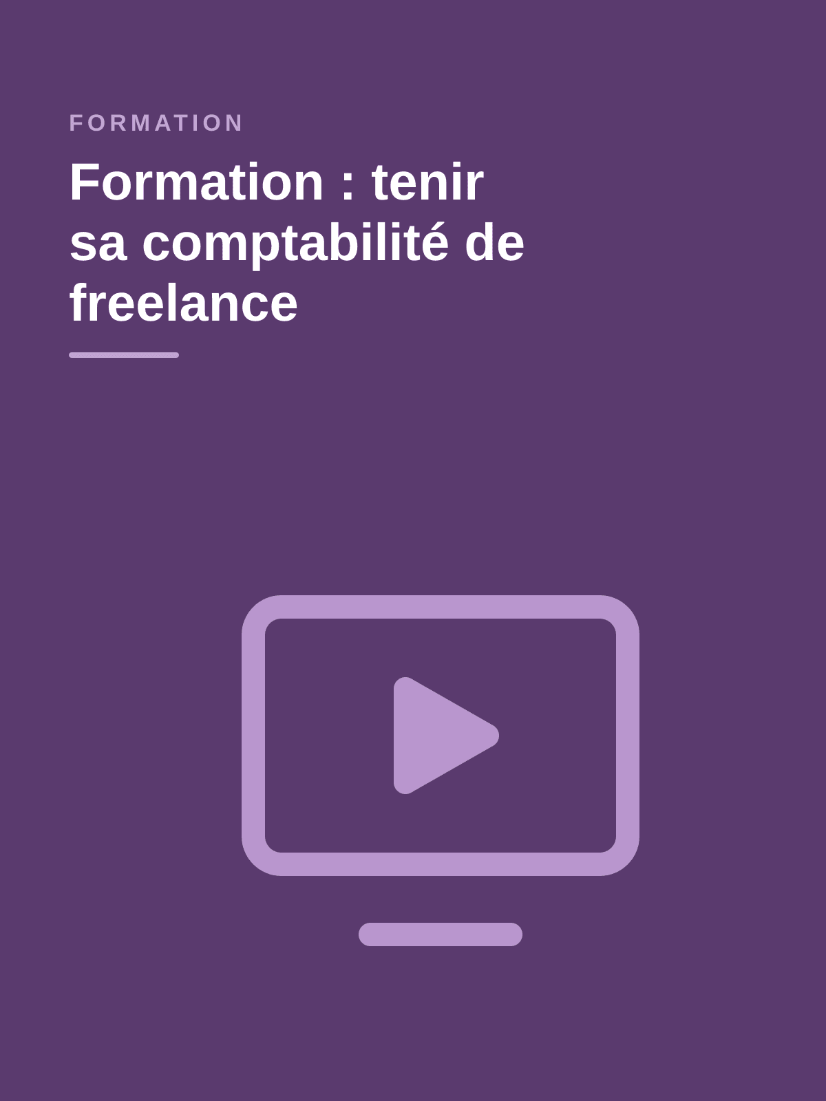 Formation : tenir sa comptabilité de freelance